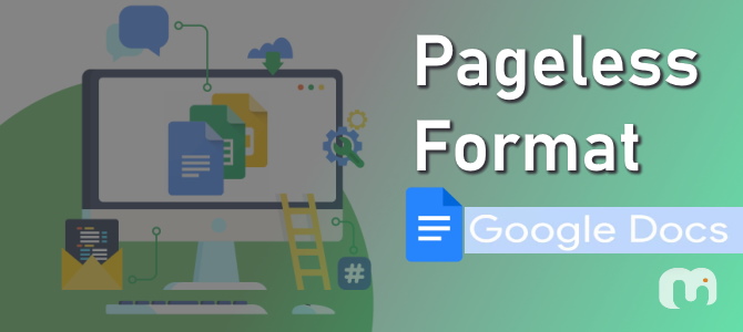 Pageless Format In Google Docs Mumas